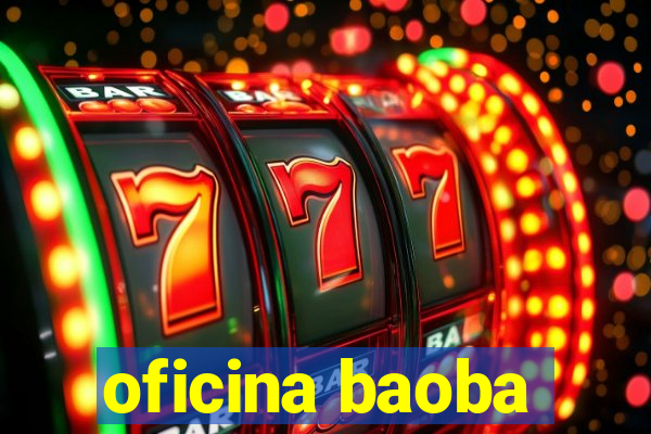 oficina baoba