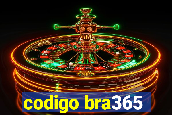 codigo bra365