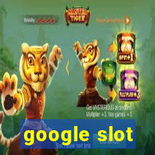 google slot