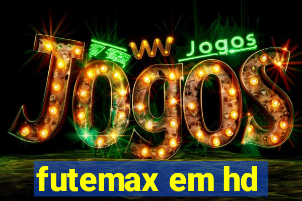 futemax em hd