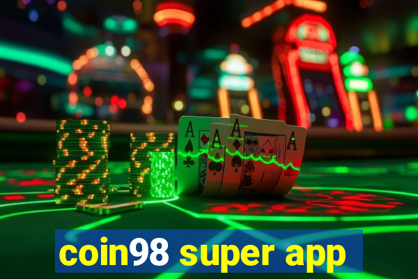 coin98 super app