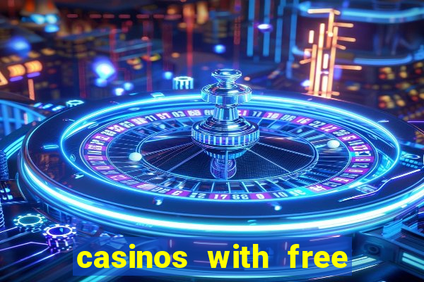 casinos with free bonus no deposit