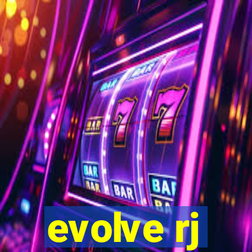 evolve rj