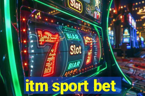 itm sport bet