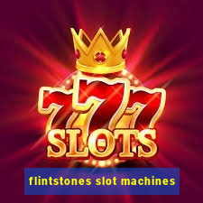 flintstones slot machines