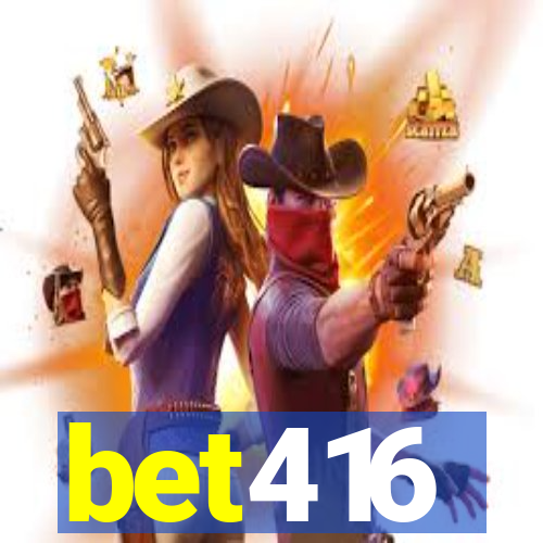 bet416