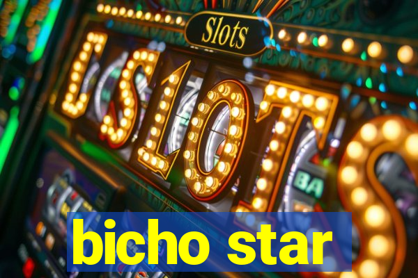 bicho star