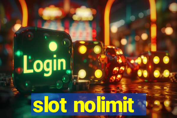 slot nolimit