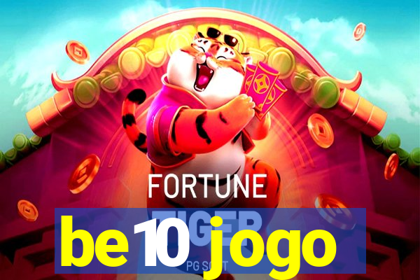 be10 jogo