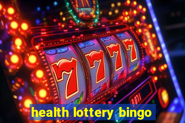 health lottery bingo