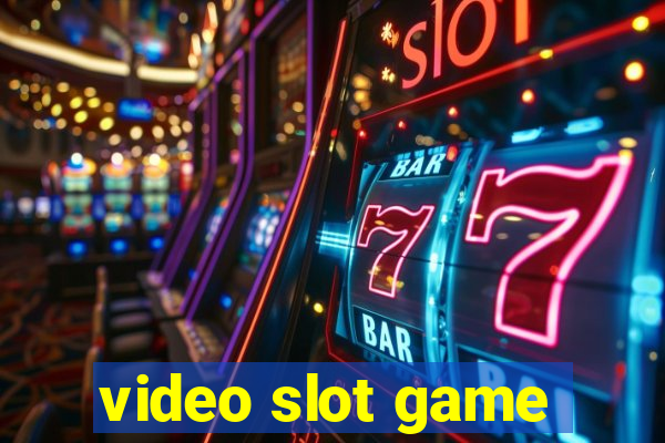 video slot game