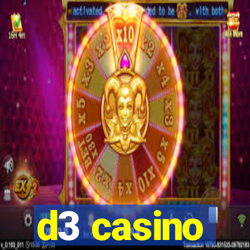 d3 casino