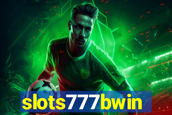 slots777bwin