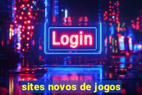 sites novos de jogos