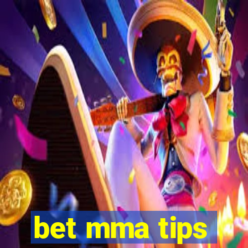 bet mma tips