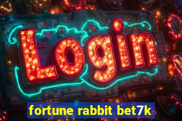 fortune rabbit bet7k