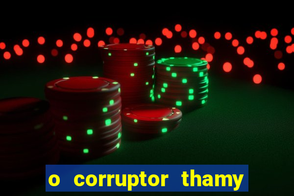 o corruptor thamy bastida pdf gratis