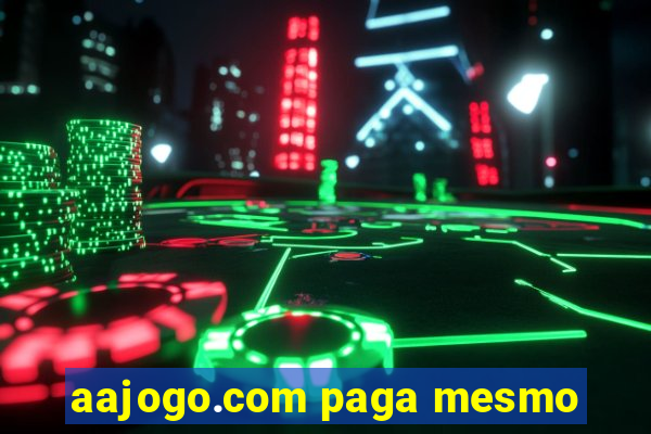 aajogo.com paga mesmo