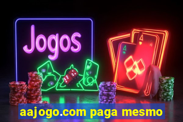 aajogo.com paga mesmo