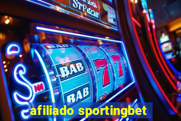 afiliado sportingbet