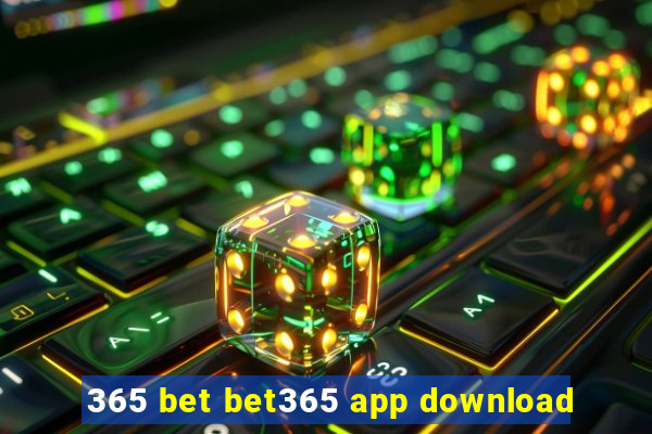 365 bet bet365 app download