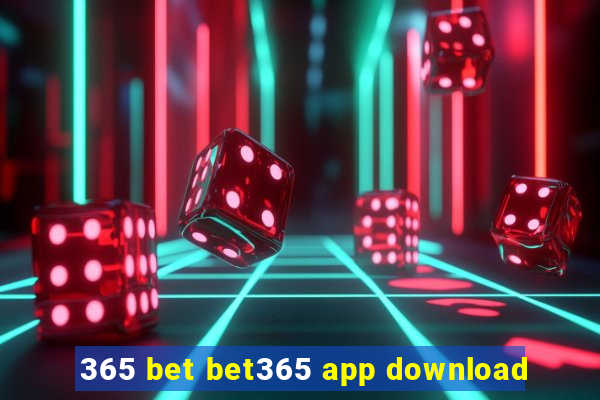 365 bet bet365 app download