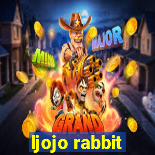 ljojo rabbit