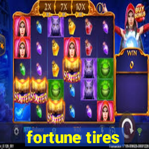 fortune tires