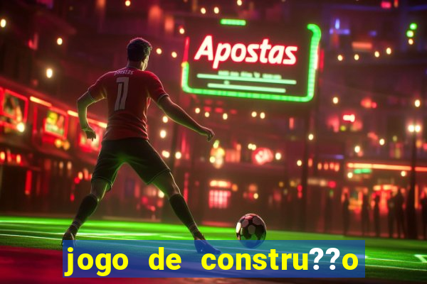 jogo de constru??o de cidade