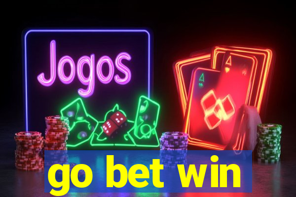 go bet win