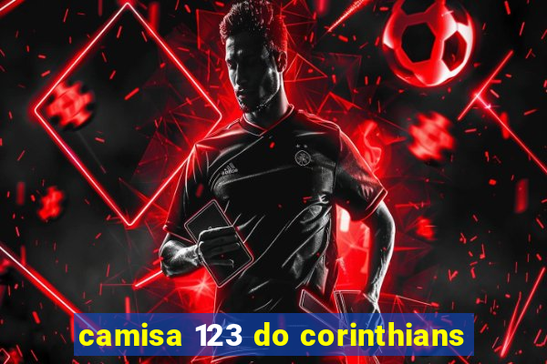 camisa 123 do corinthians