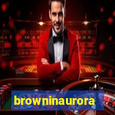 browninaurora