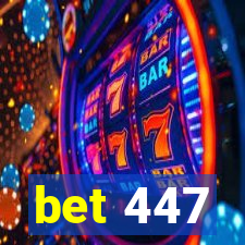 bet 447