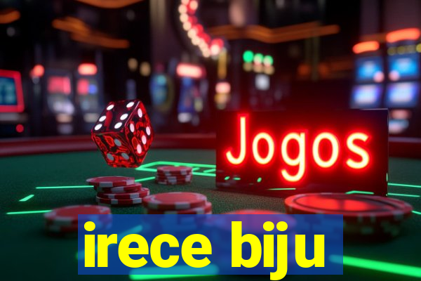 irece biju