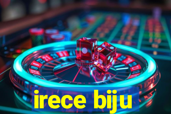 irece biju