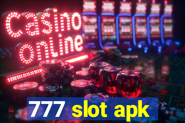 777 slot apk