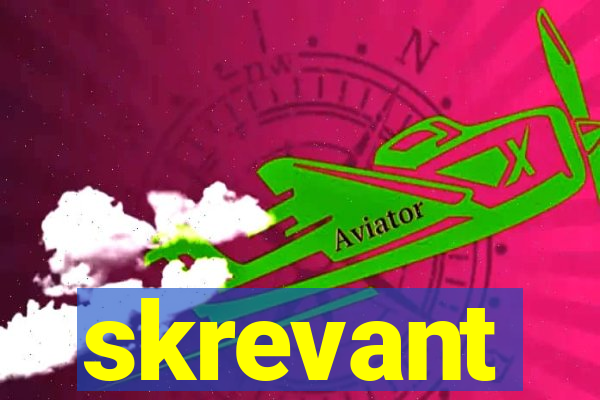 skrevant