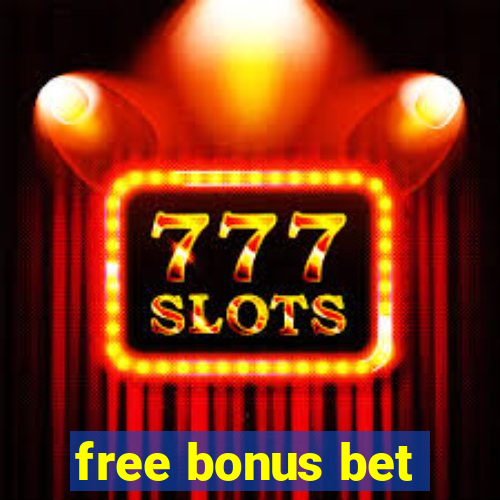 free bonus bet