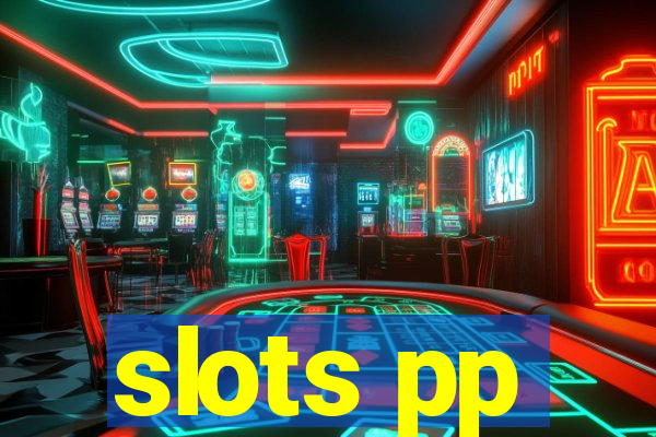 slots pp