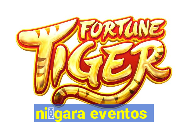 ni谩gara eventos