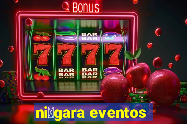 ni谩gara eventos