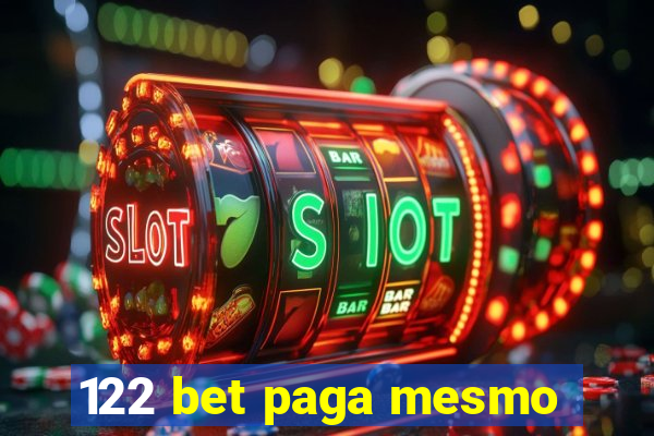 122 bet paga mesmo