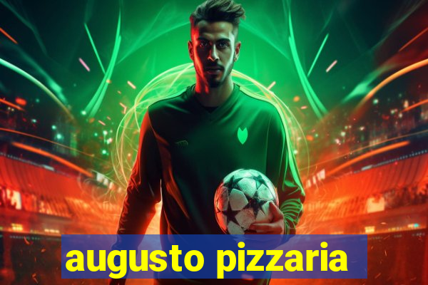 augusto pizzaria