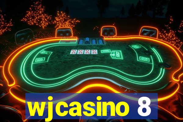 wjcasino 8