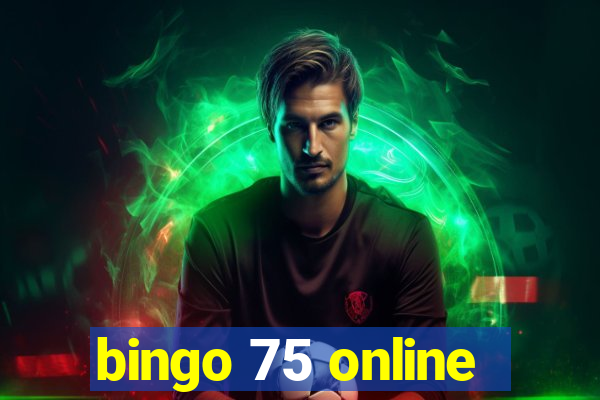 bingo 75 online