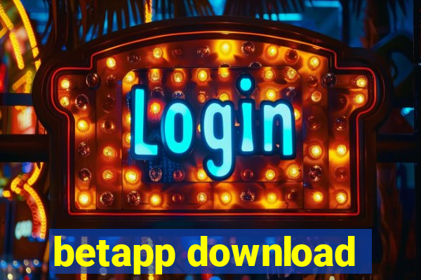 betapp download