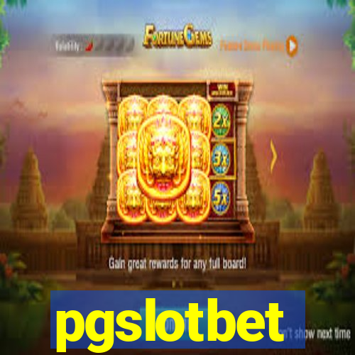 pgslotbet