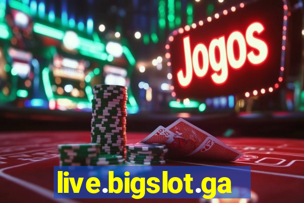 live.bigslot.game