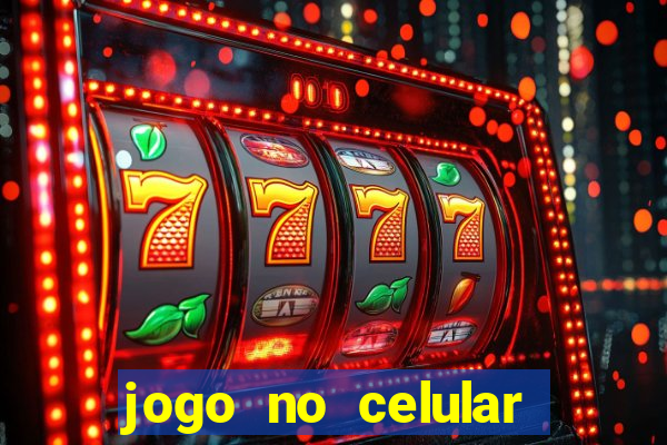 jogo no celular que ganha dinheiro de verdade