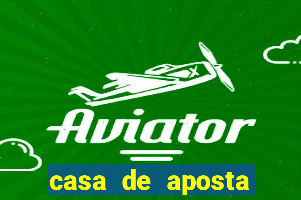 casa de aposta bonus sem deposito